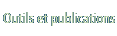 Outils et publications